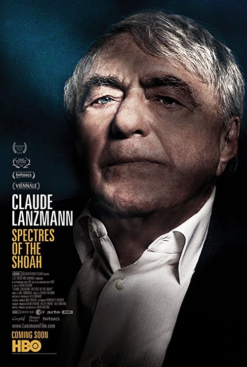 Claude Lanzmann: Spectres of the Shoah