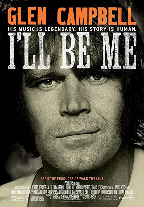 Glen Campbell: I\'ll Be Me