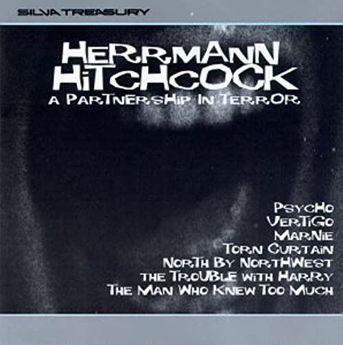 Music for the Movies: Bernard Herrmann