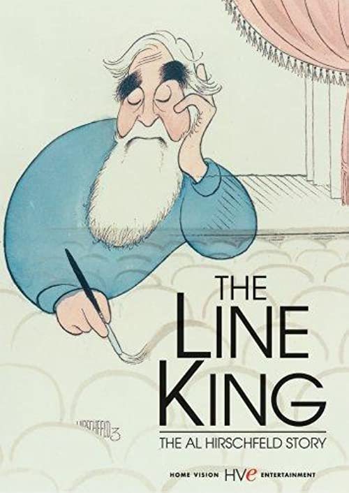 The Line King: The Al Hirschfeld Story