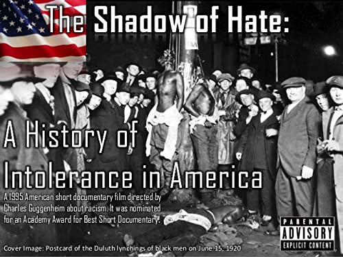 The Shadow of Hate