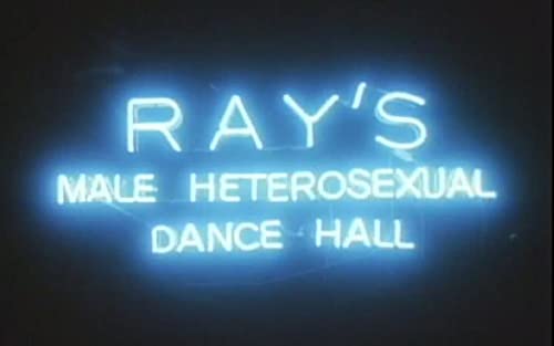 Ray\'s Male Heterosexual Dance Hall