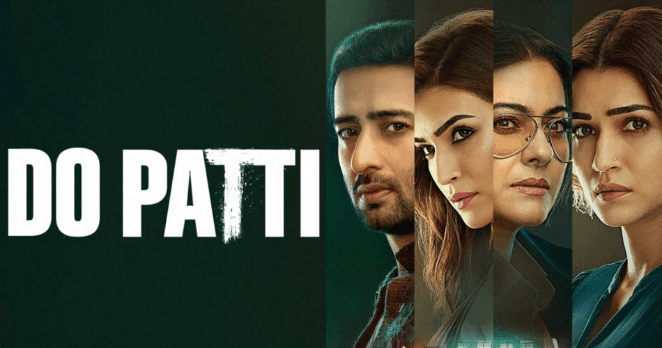 پوستر فیلم دو خواهر (Do Patti)