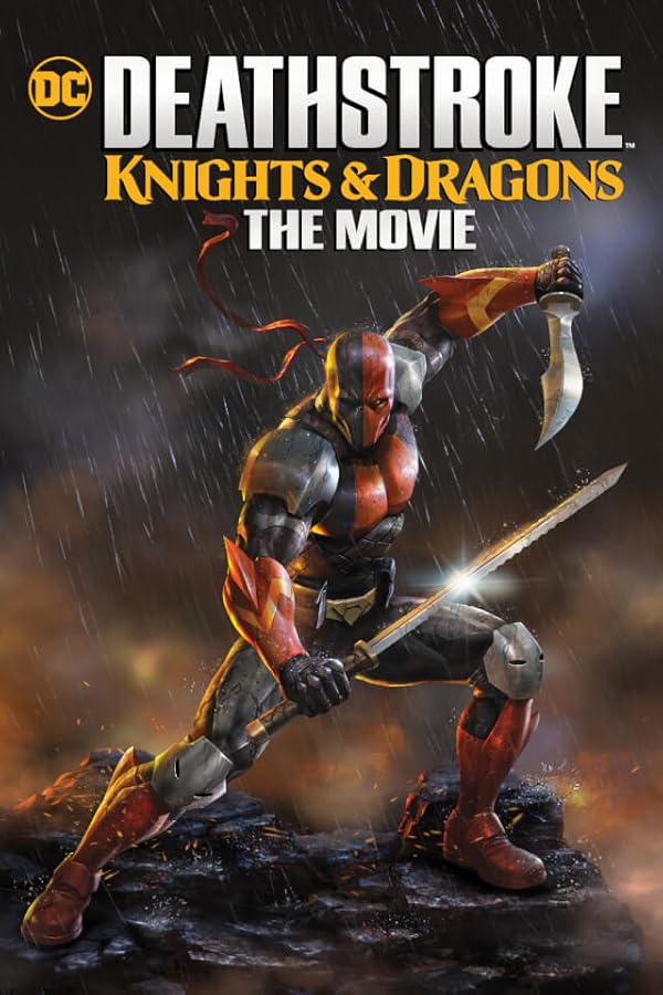 انیمیشن دث استروک: شوالیهها و اژدهایان Deathstroke: Knights & Dragons – The Movie انیمیشن دث استروک: شوالیهها و اژدهایان Deathstroke: Knights & Dragons – The Movie