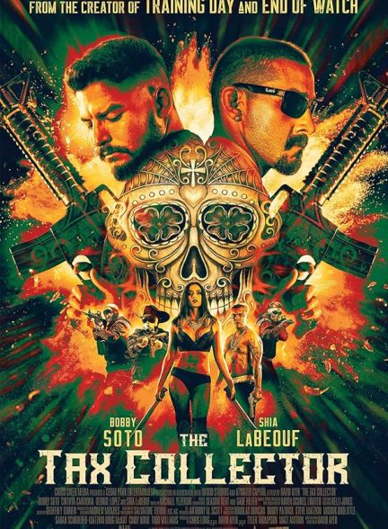 فیلم شرخر The Tax Collector
