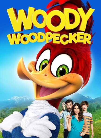 انیمیشن دارکوب زبله Woody Woodpecker