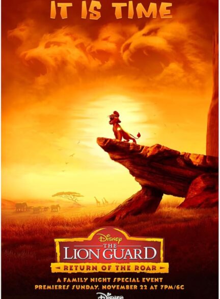 انیمیشن شیر محافظ: بازگشت غرش Lion Guard: Return of the Roar