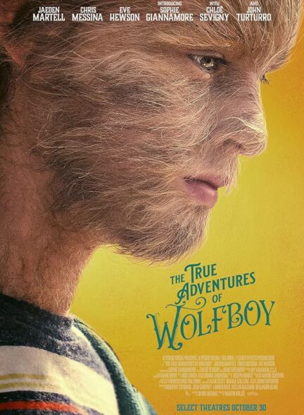 فیلم ماجراهای واقعی پسر گرگی The True Adventures of Wolfboy