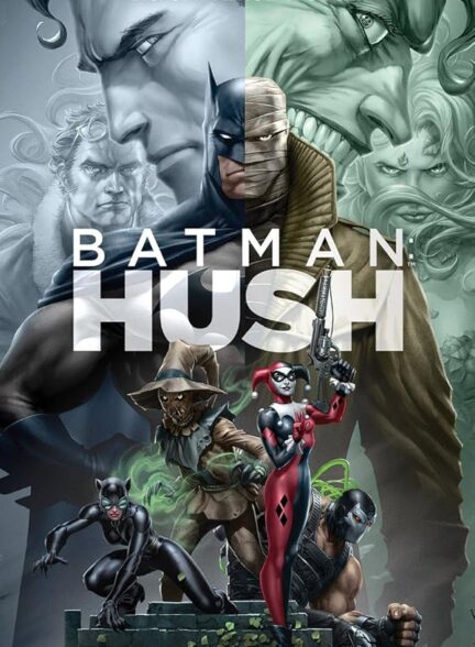 انیمیشن بتمن: هاش Batman: Hush