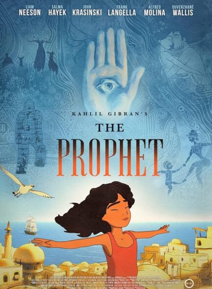 انیمیشن پیامبر Kahlil Gibran’s The Prophet