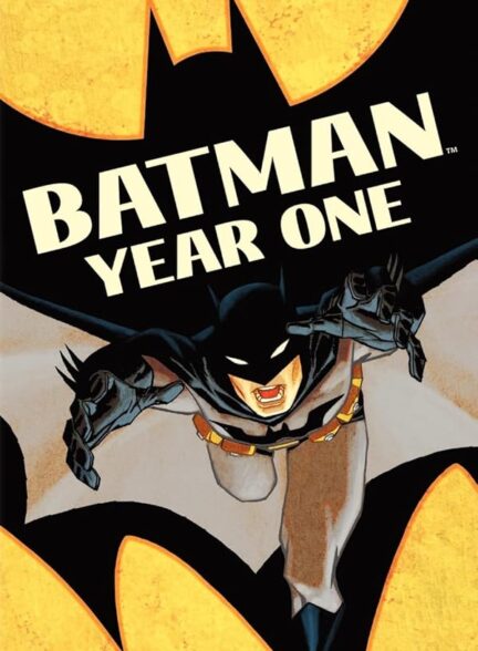 انیمیشن بتمن: سال اول Batman: Year One