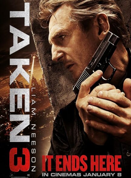 فیلم ربوده شده ۳ Taken 3