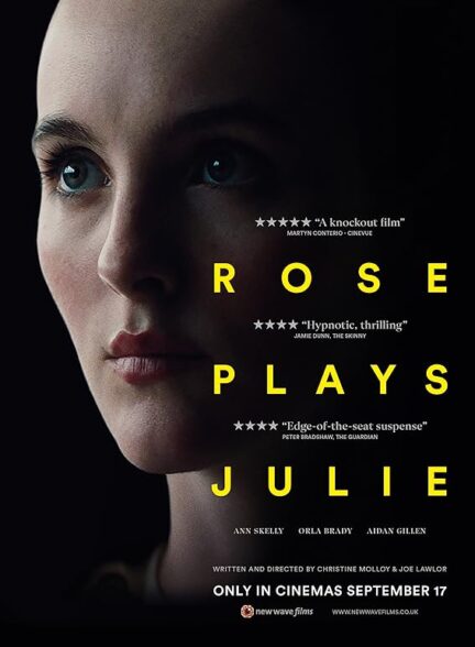 فیلم رز نقش جولیا را بازی می‌کند Rose Plays Julie