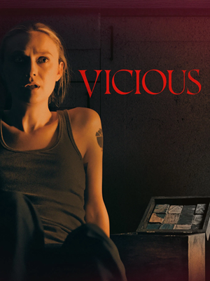 فیلم شرور Vicious