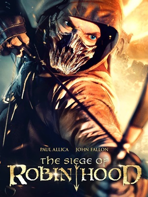 فیلم محاصره رابین هود The Siege of Robin Hood