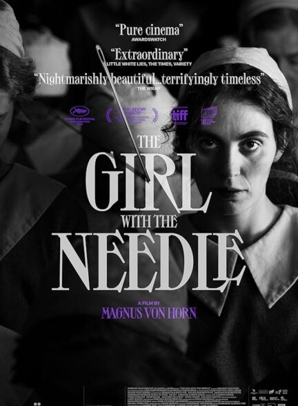 فیلم دختری با سوزن The Girl with the Needle