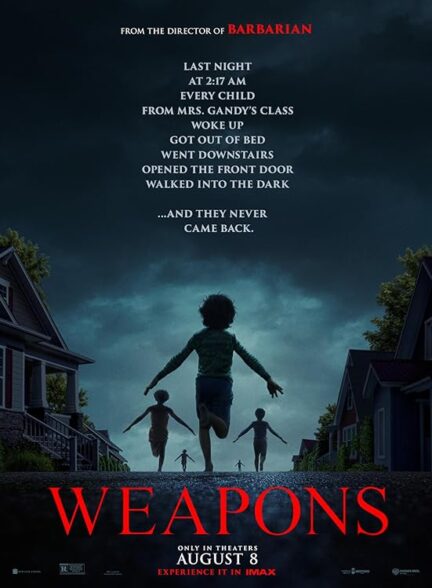 فیلم سلاح‌ها Weapons