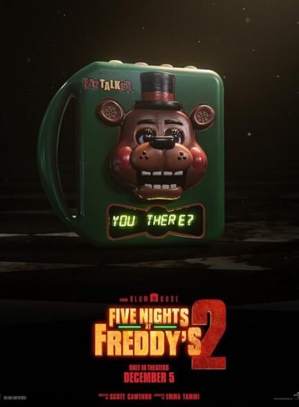 فیلم پنج شب با فردی ۲ Five Nights at Freddy’s 2