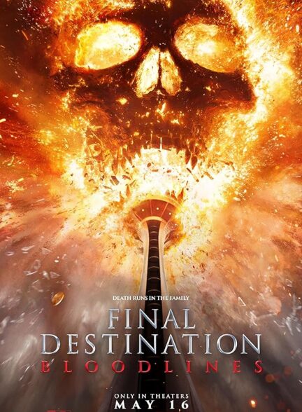 فیلم مقصد نهایی: خطوط خونی Final Destination: Bloodlines
