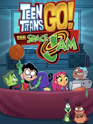 فیلم تایتان های نوجوان به پیش Teen Titans Go! See Space Jam