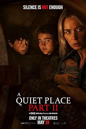 فیلم یک مکان ساکت: بخش ۲ A Quiet Place Part II