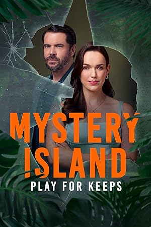 فیلم جزیره اسرارآمیز: برای بقا بازی کنید Mystery Island: Play for Keeps