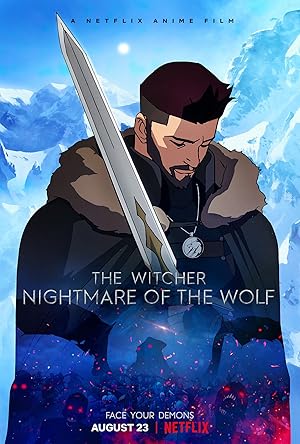 انیمیشن ویچر: کابوس گرگ The Witcher: Nightmare of the Wolf انیمیشن ویچر: کابوس گرگ The Witcher: Nightmare of the Wolf
