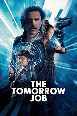 فیلم کار فردا The Tomorrow Job