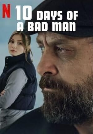 فیلم ده روز از زندگی یک مرد بد 10 Days of a Bad Man