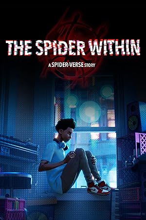 انیمیشن عنکبوت درون: داستانی از دنیای عنکبوتی The Spider Within: A Spider-Verse Story