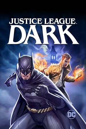انیمیشن لیگ عدالت تاریک Justice League Dark