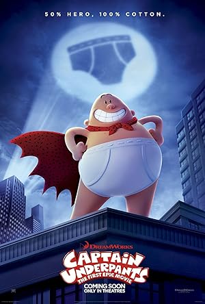 انیمیشن کاپیتان زیرشلواری: اولین فیلم حماسی Captain Underpants: The First Epic Movie