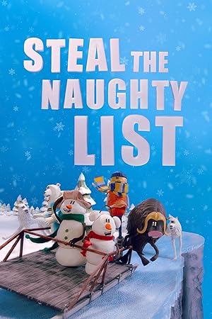 انیمیشن فهرست شرارت‌ها Steal the Naughty List