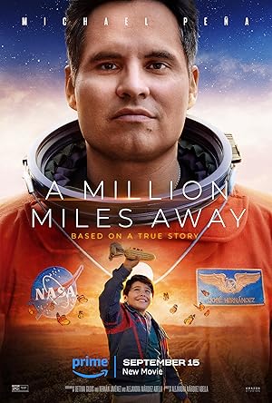فیلم یک میلیون مایل دورتر A Million Miles Away