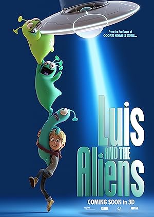 انیمیشن لوئیس و بیگانگان Luis and the Aliens