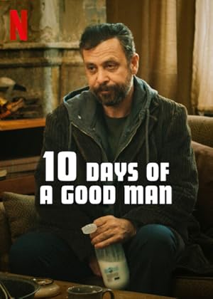 فیلم ده روز از زندگی یک مرد خوب 10 Days of a Good Man