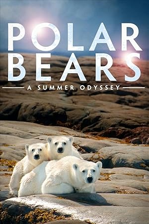 مستند خرس‌های قطبی: یک ادیسه تابستانی دوبله فارسی Polar Bears: A Summer Odyssey 2012