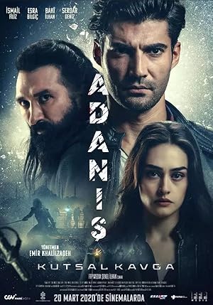 فیلم آدانیس: نبرد مقدس Adanis: Kutsal Kavga