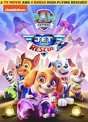 انیمیشن سگ‌های نگهبان: جت سواران آماده نجات Paw Patrol: Jet to the Rescue