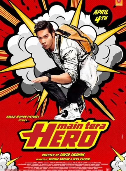 فیلم من قهرمان تو هستم Main Tera Hero
