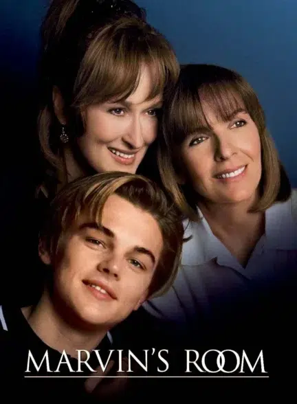 فیلم اتاق ماروین Marvin’s Room