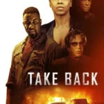فیلم برگرد Take Back