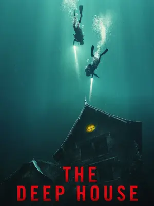 فیلم خانه عمیق The Deep House