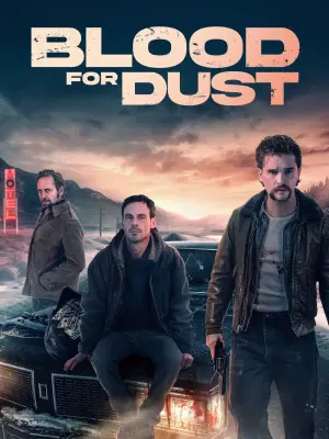 فیلم خون در مقابل غبار Blood for Dust