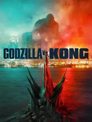 فیلم گودزیلا در برابر کونگ Godzilla vs. Kong