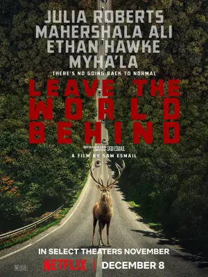 فیلم دنیا را بگذار و بگذر Leave the World Behind