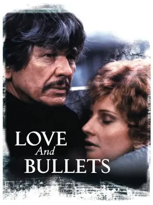 فیلم عشق و گلوله‌ها Love and Bullets
