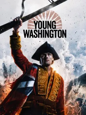 فیلم واشینگتن جوان Young Washington